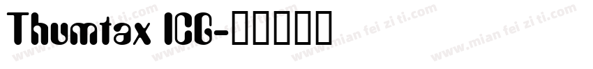 Thumtax ICG字体转换